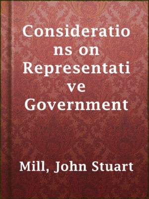 Considerations on Representative Government - ebook